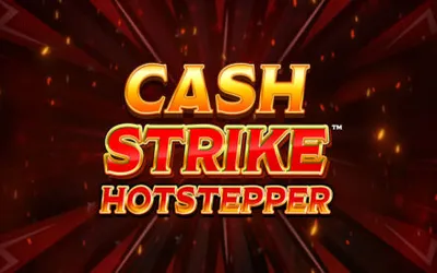 Cash Strike Hotstepper Slot